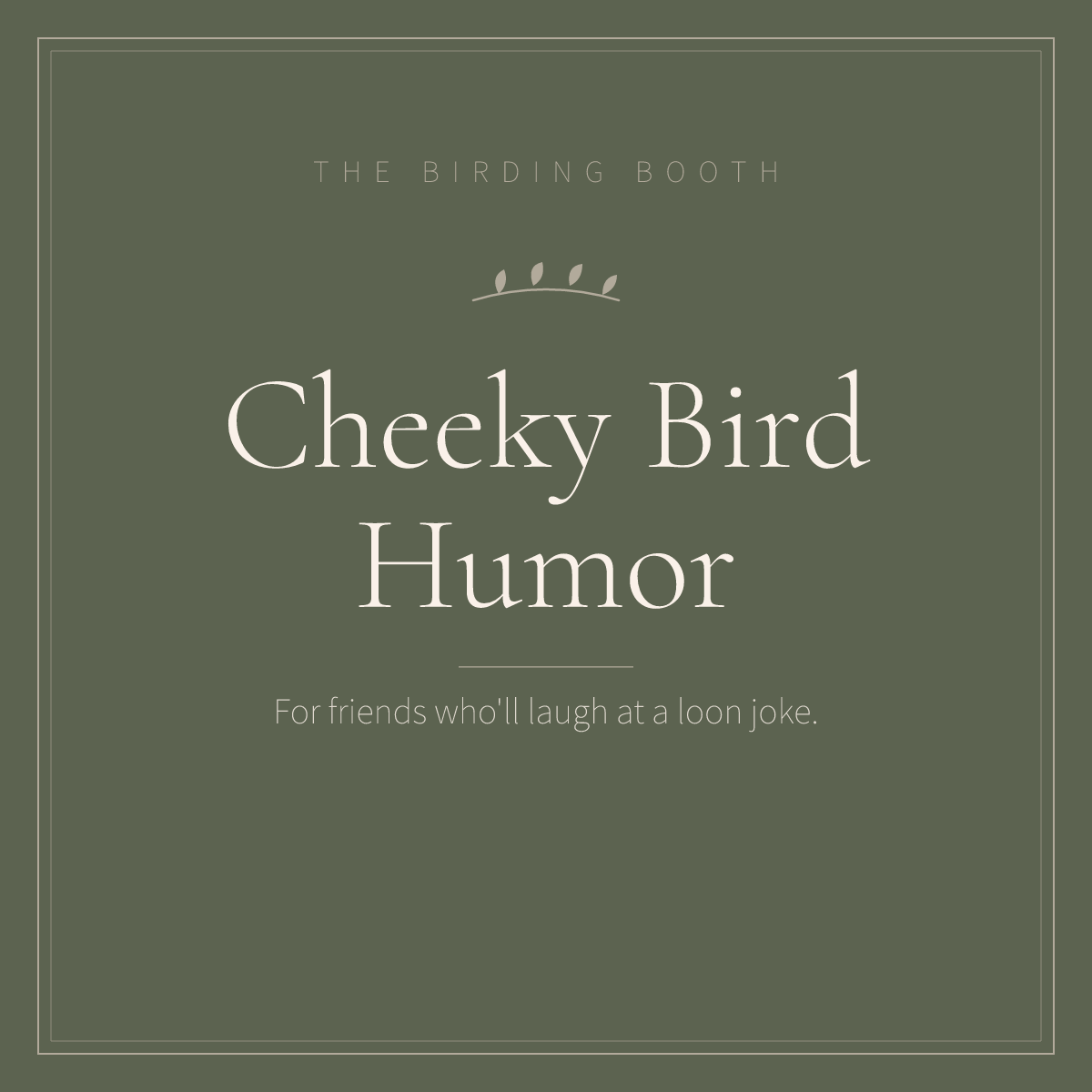 Cheeky bird humor gifts for funny bird people