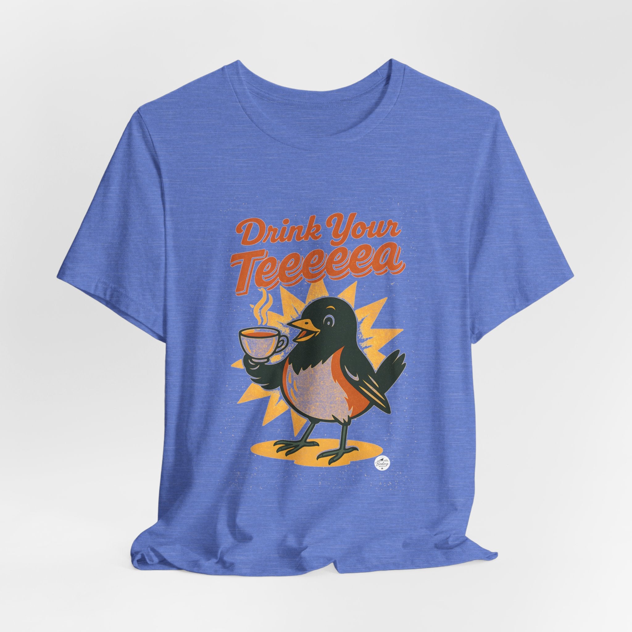 Drink Your Teeeeea | Towhee Bird Call Tee