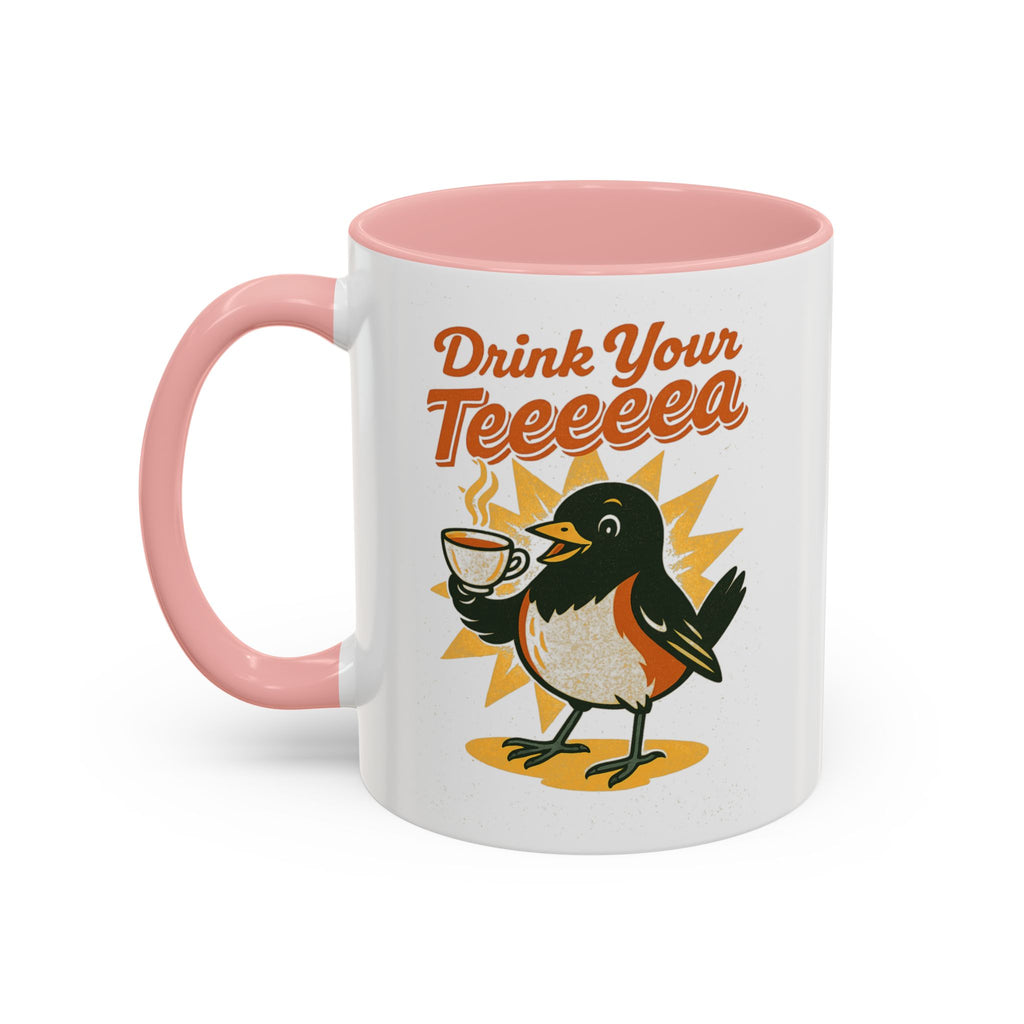 Drink Your Teeeeea | Towhee Mug