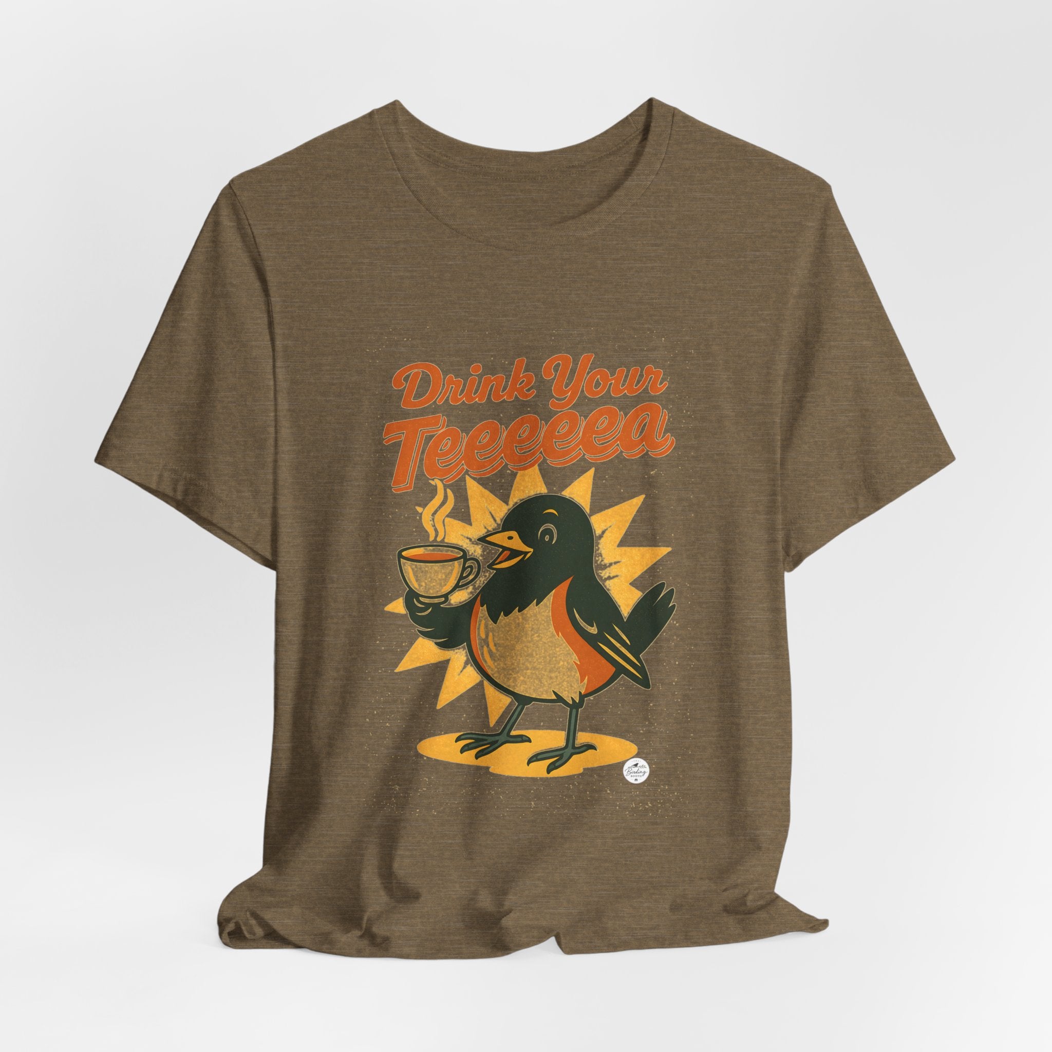 Drink Your Teeeeea | Towhee Bird Call Tee