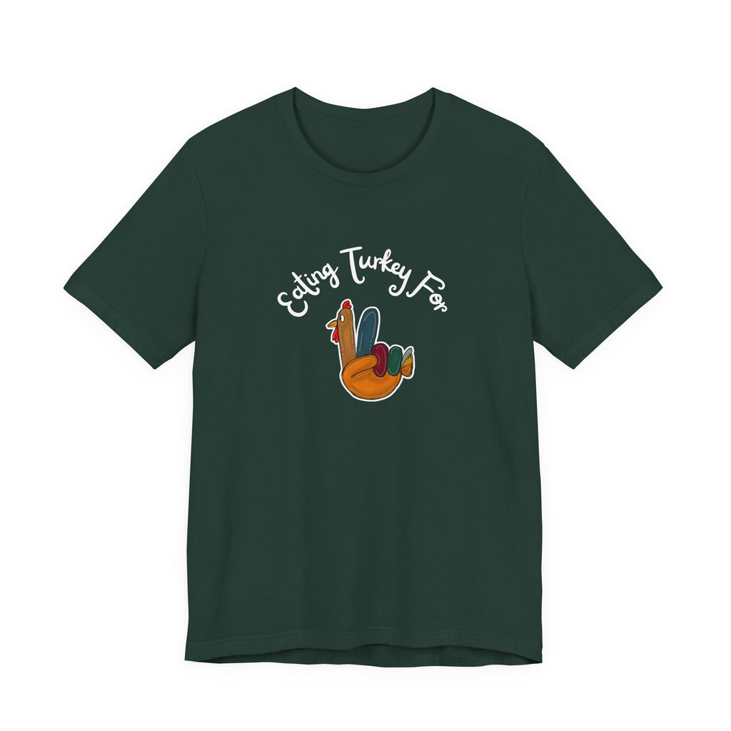 Thanksgiving "Eating Turkey for Two" Tee