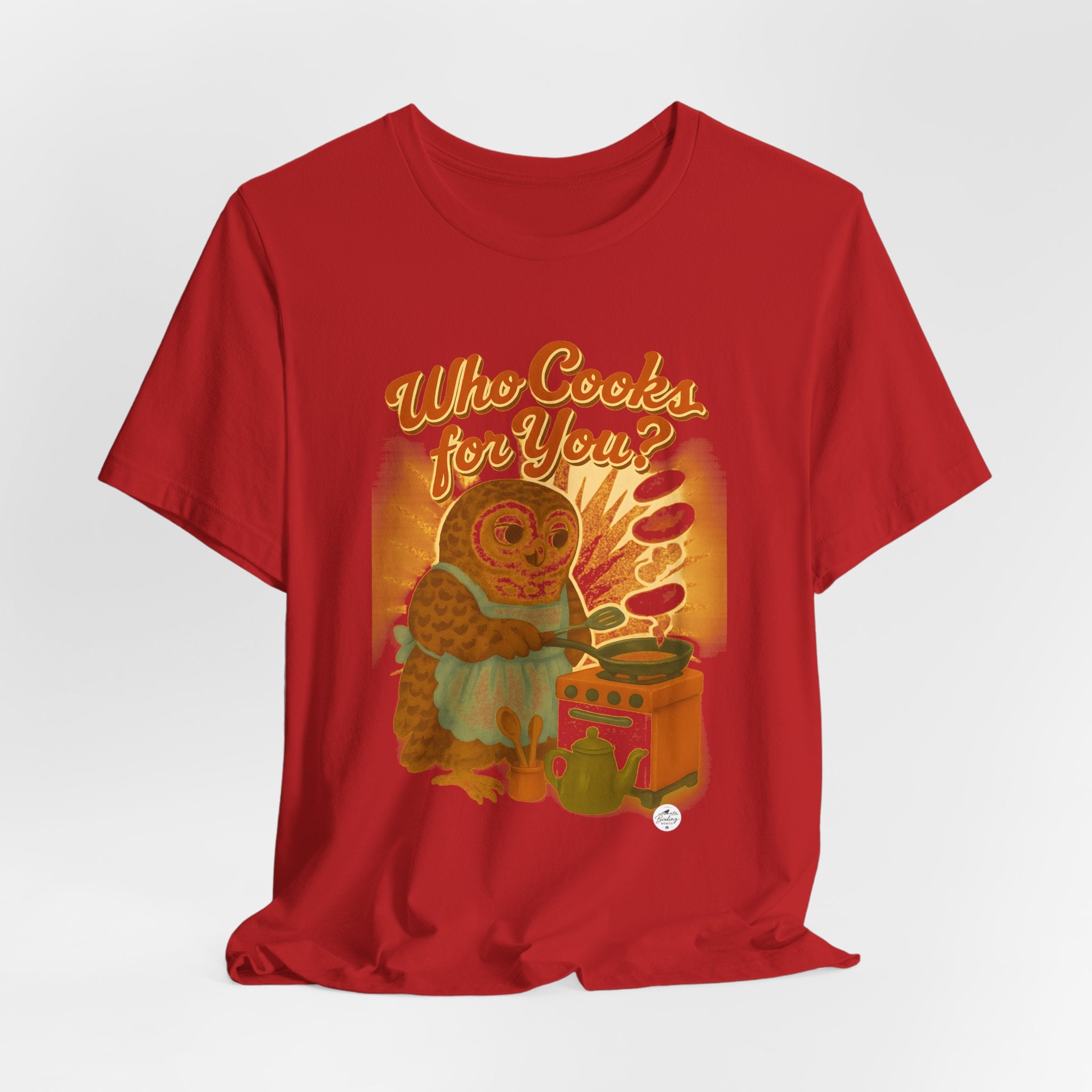 Who Cooks for You? | Barred Owl Diner Tee