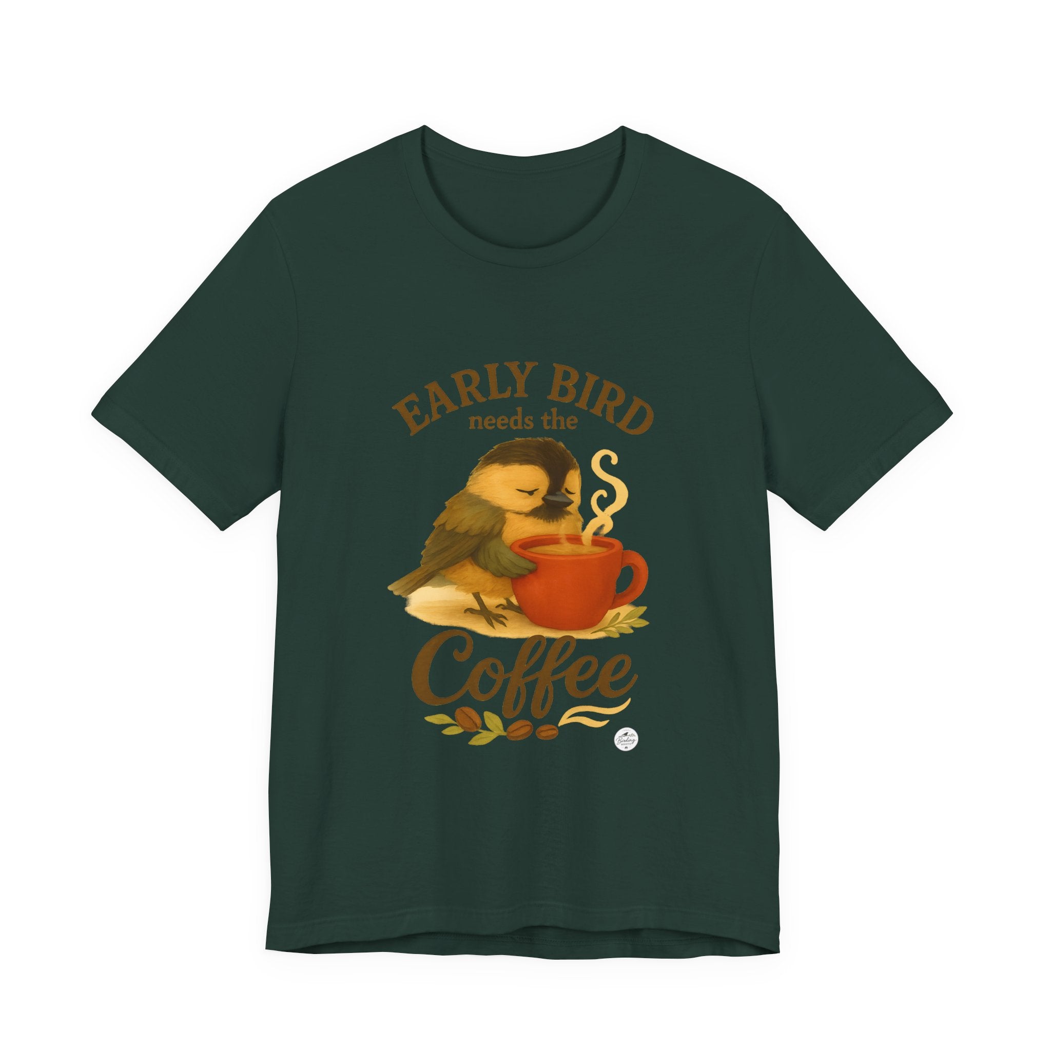 Early Bird Needs the Coffee | Cozy Bird Tee