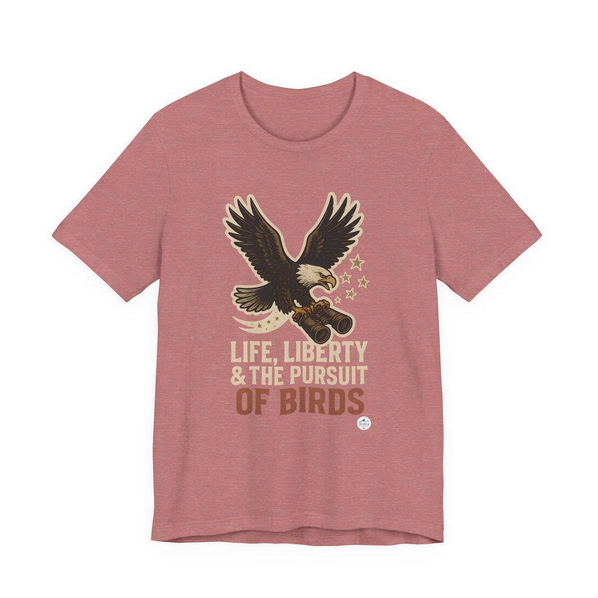 Life, Liberty & the Pursuit of Birds | Eagle Tee