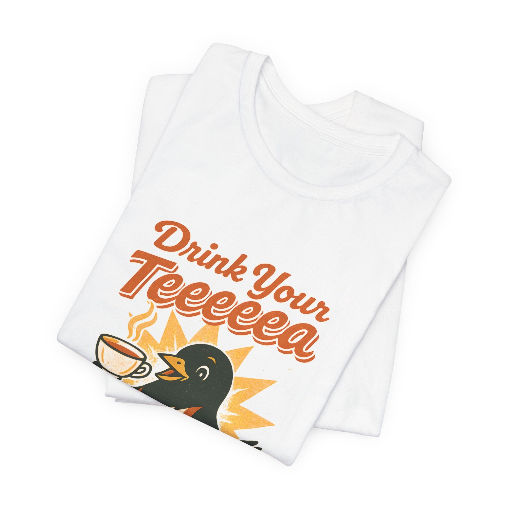 Drink Your Teeeeea | Towhee Bird Call Tee