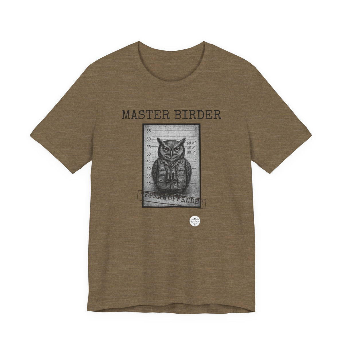 Master Birder: Repeat Offender | Mugshot Tee