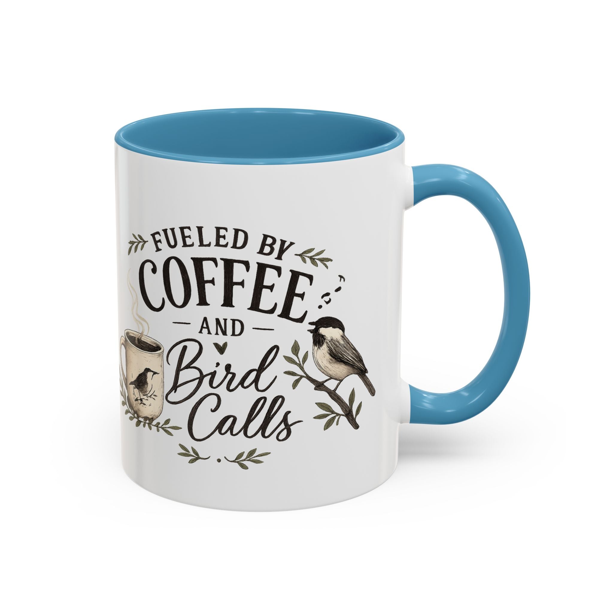 Fueled by Coffee & Bird Calls Accent Mug