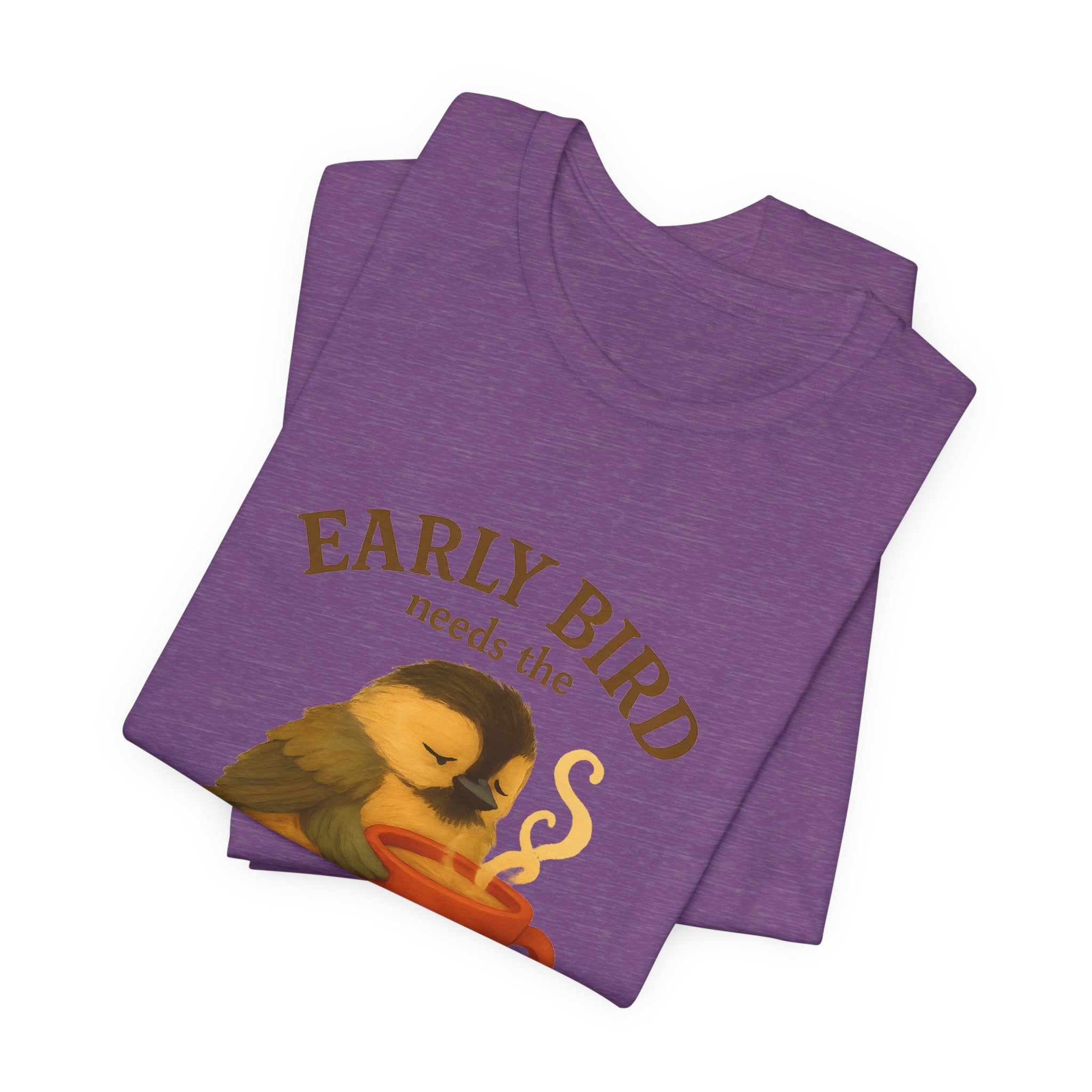Early Bird Needs the Coffee | Cozy Bird Tee