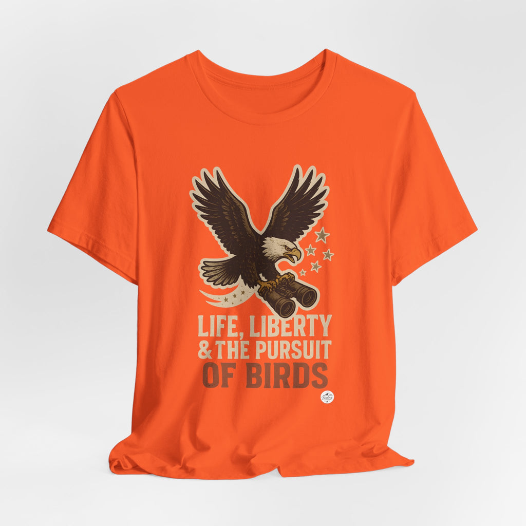 Life, Liberty & the Pursuit of Birds | Eagle Tee