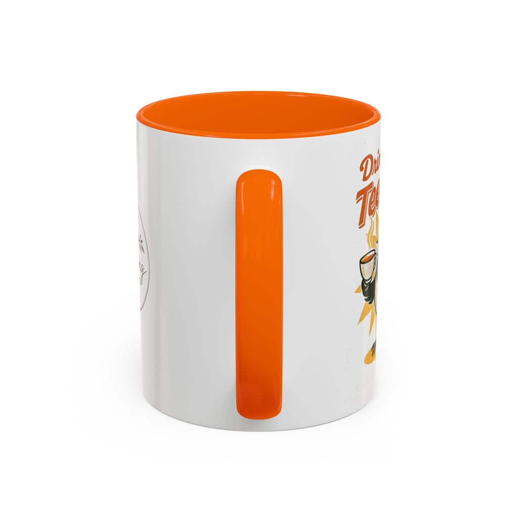 Drink Your Teeeeea | Towhee Mug