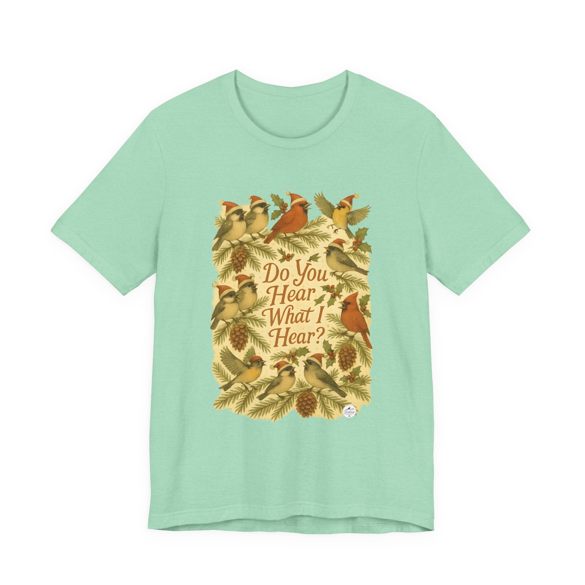 Do You Hear What I Hear? — Christmas Bird Tee, product photo 4