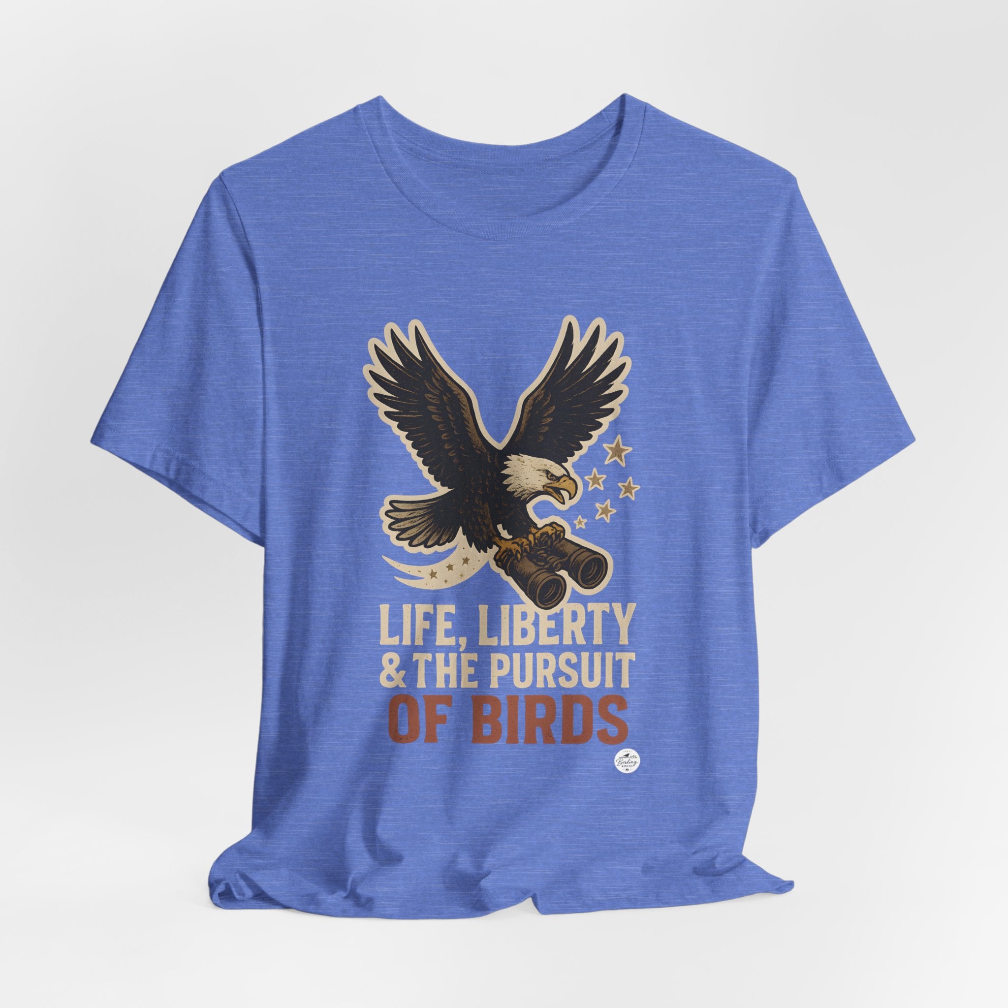 Life, Liberty & the Pursuit of Birds | Eagle Tee