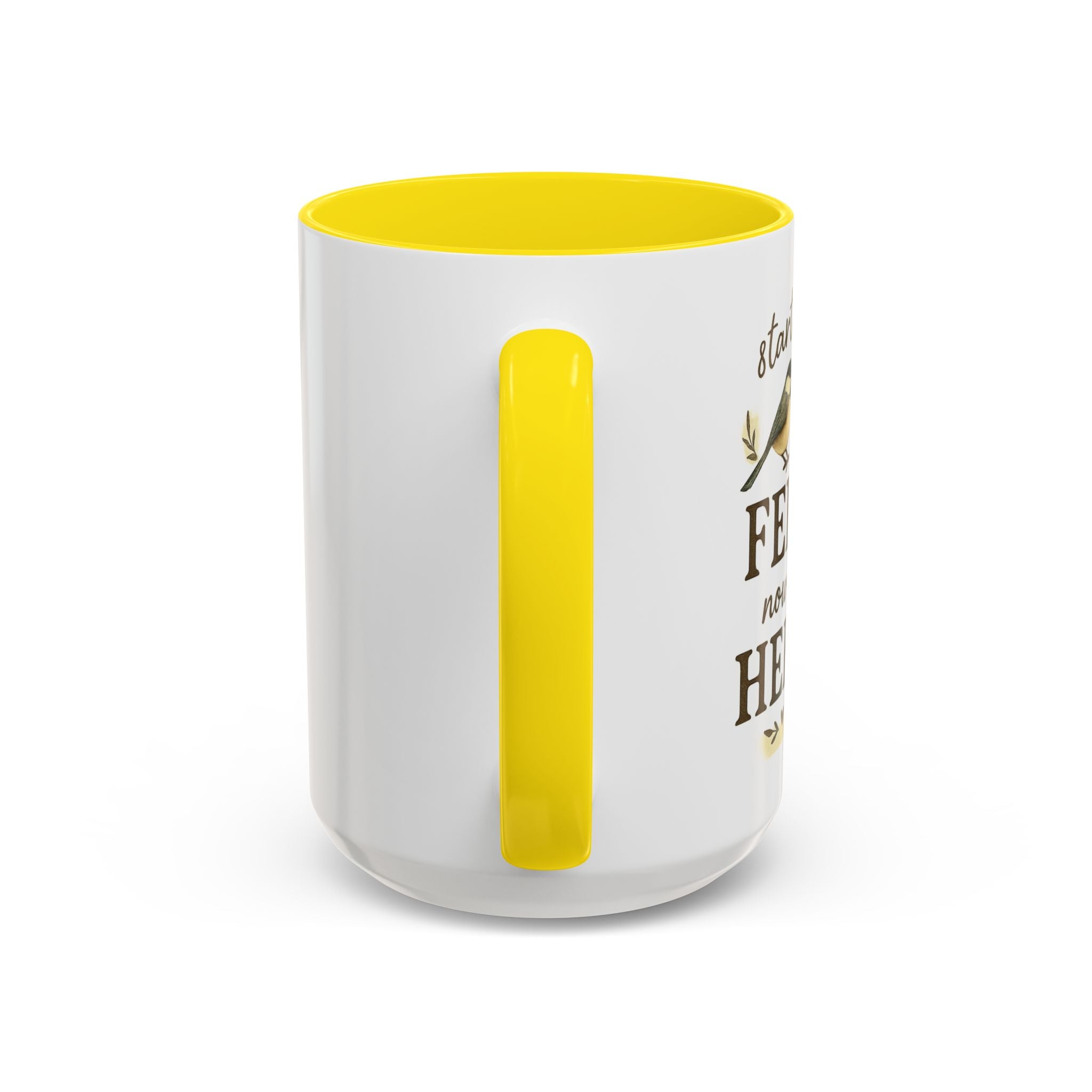 Started From a Feeder, Now We're Here | 11oz Accent Mug