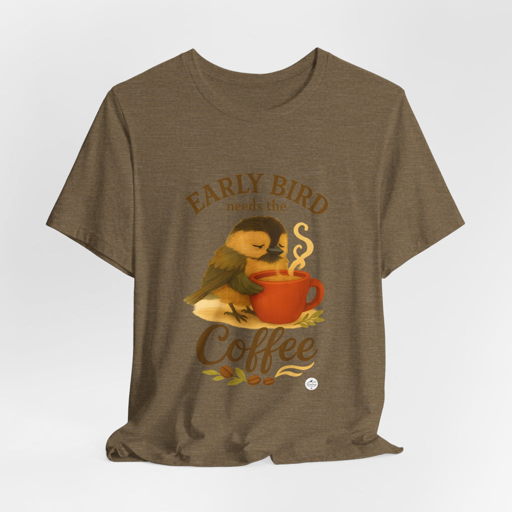 Early Bird Needs the Coffee | Cozy Bird Tee