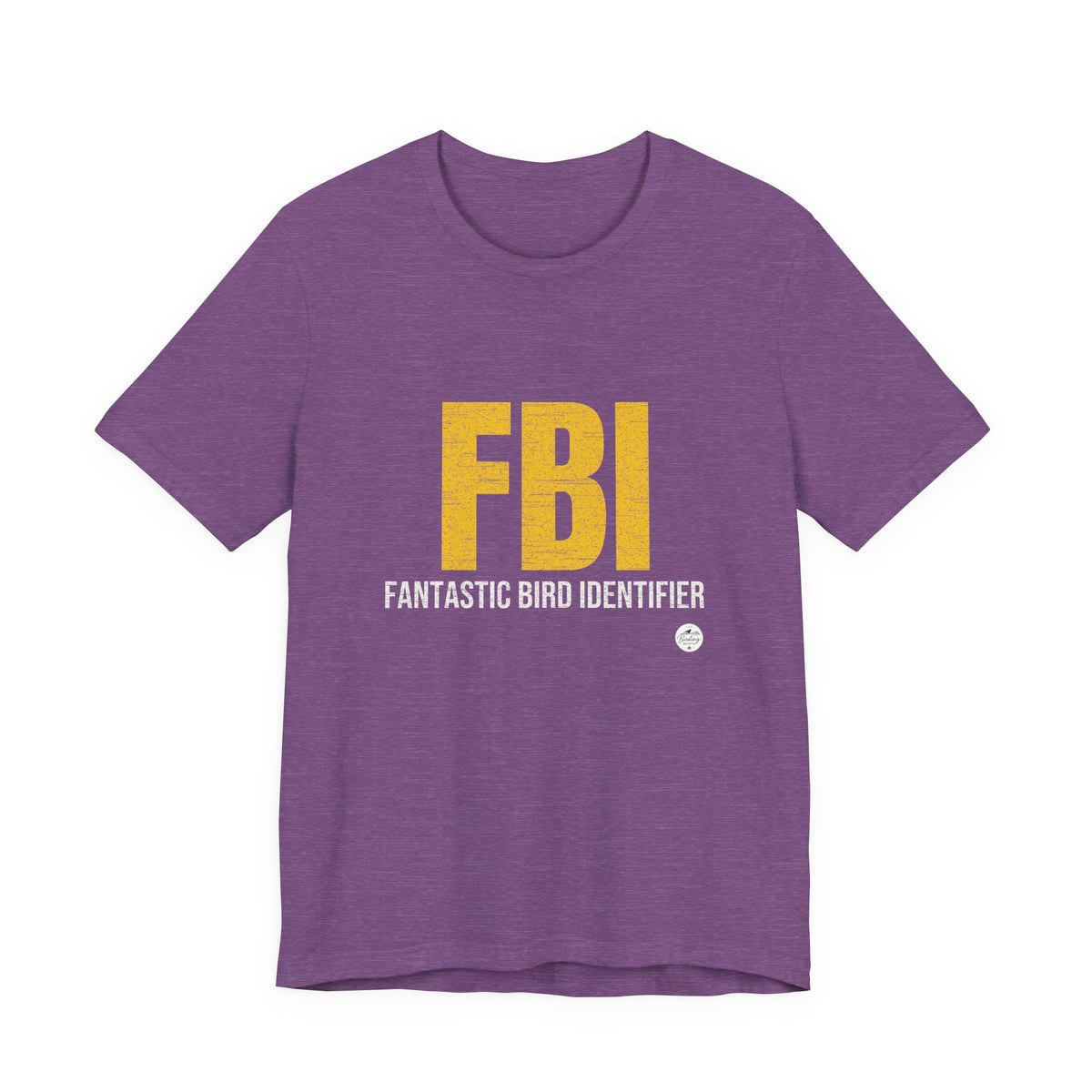 FBI: Fantastic Bird Identifier — Parody Tee, product photo 3