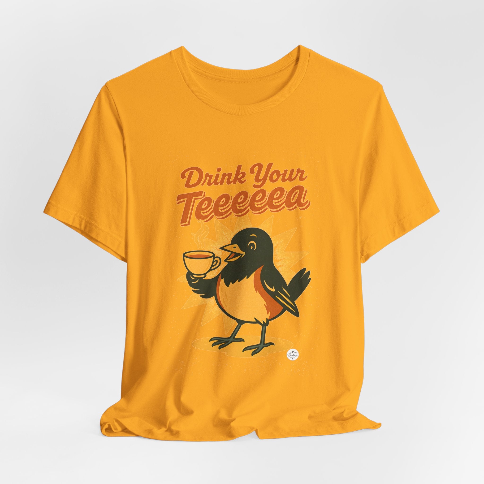 Drink Your Teeeeea | Towhee Bird Call Tee
