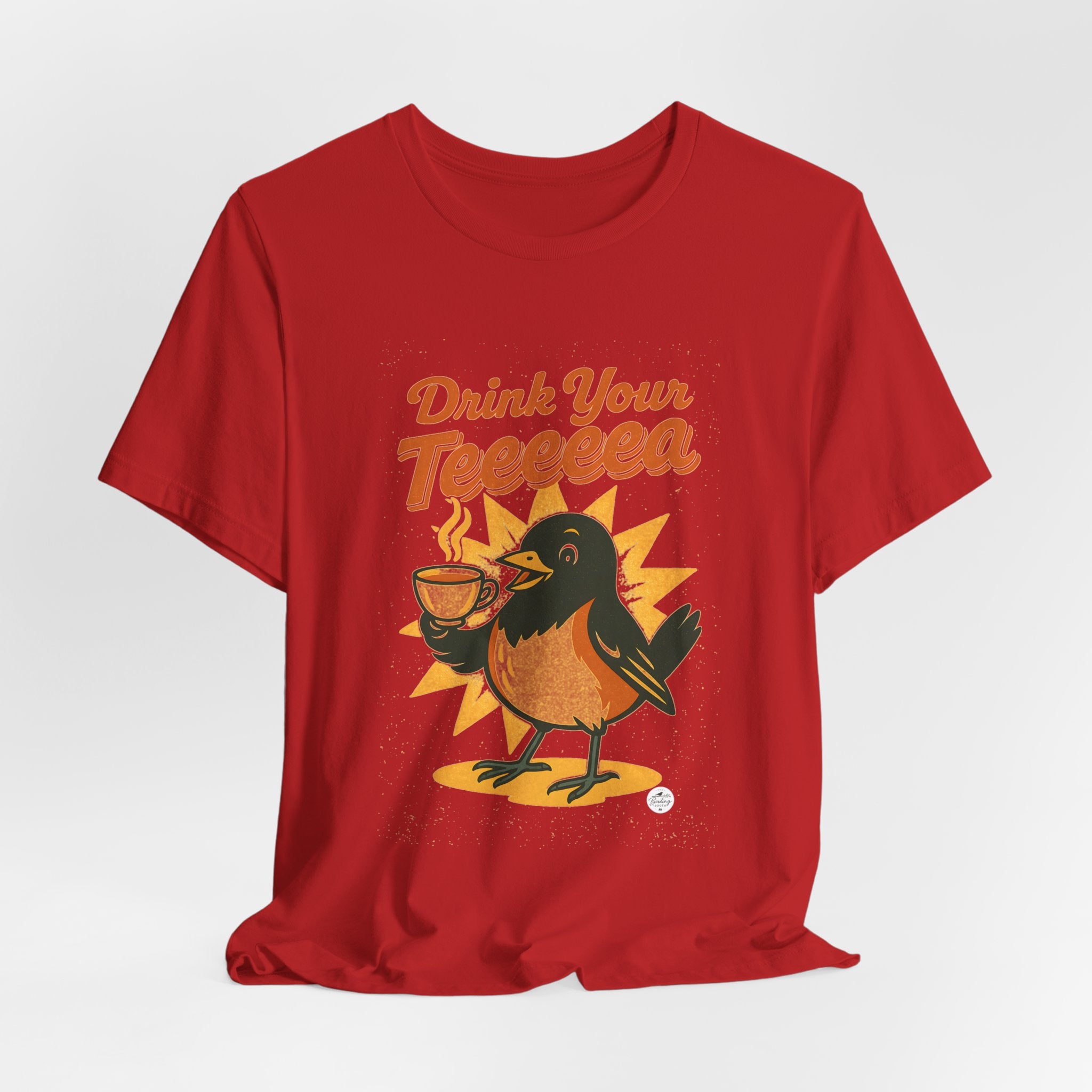 Drink Your Teeeeea | Towhee Bird Call Tee