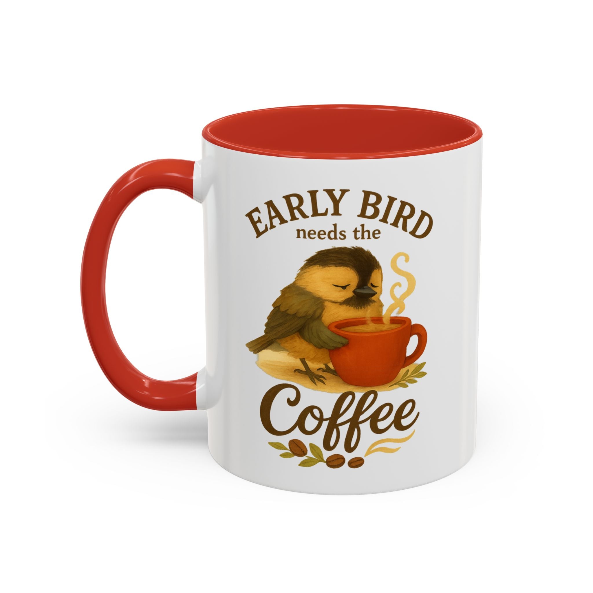 Early Bird Needs the Coffee | Mug