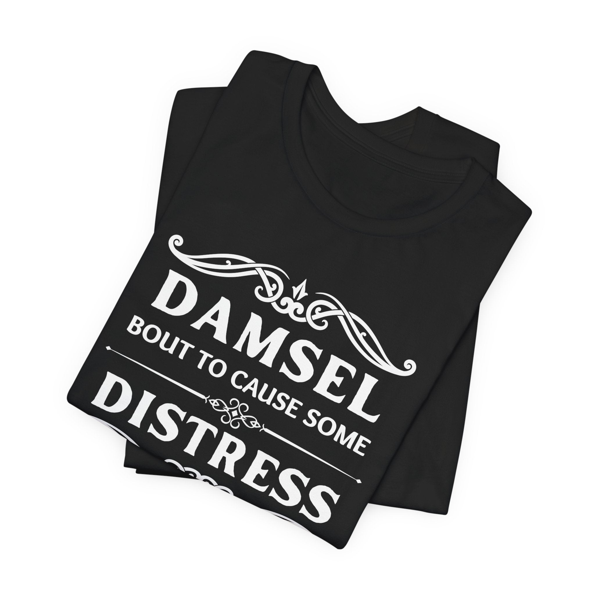Damsel Bout to Cause Some Distress