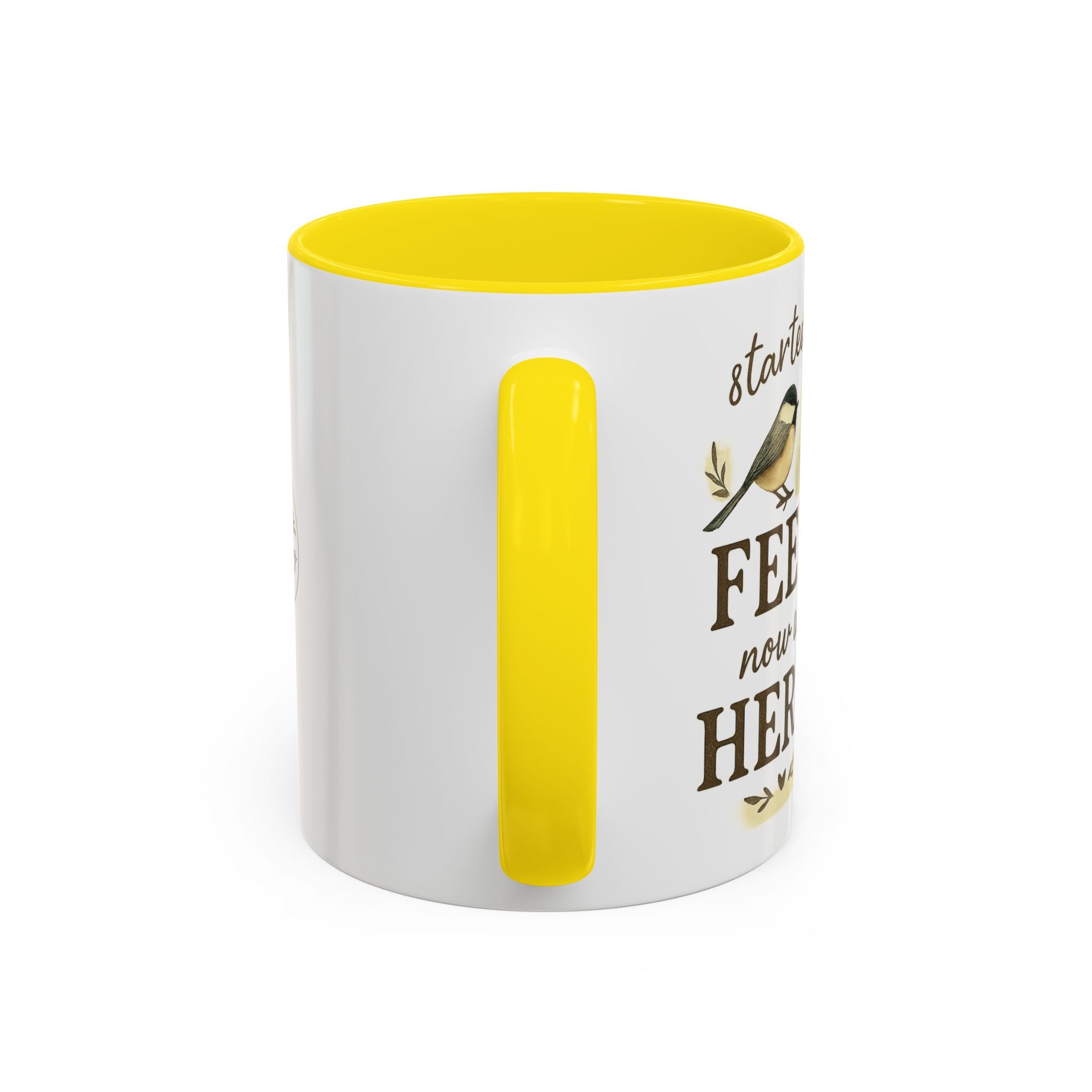 Started From a Feeder, Now We're Here | 11oz Accent Mug