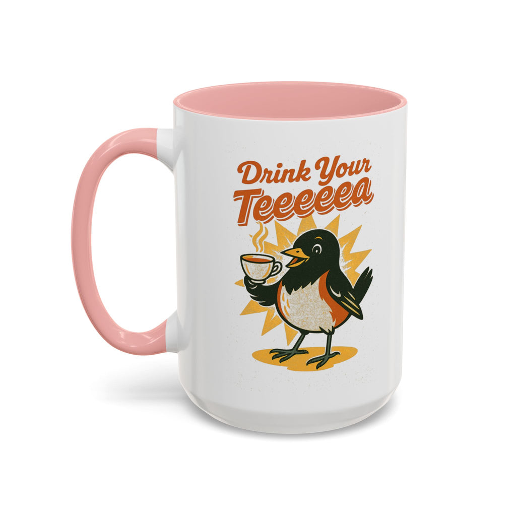 Drink Your Teeeeea | Towhee Mug
