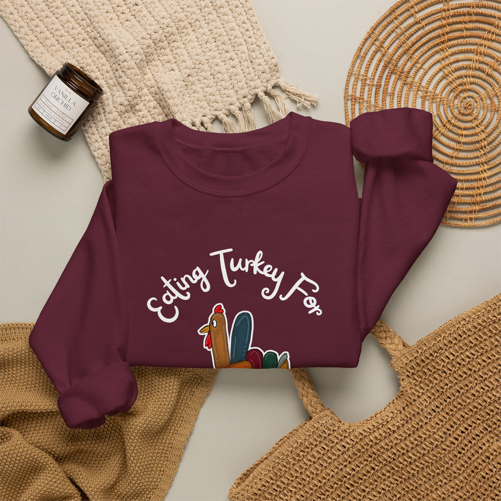 Thanksgiving "Eating Turkey for Two" Crewneck