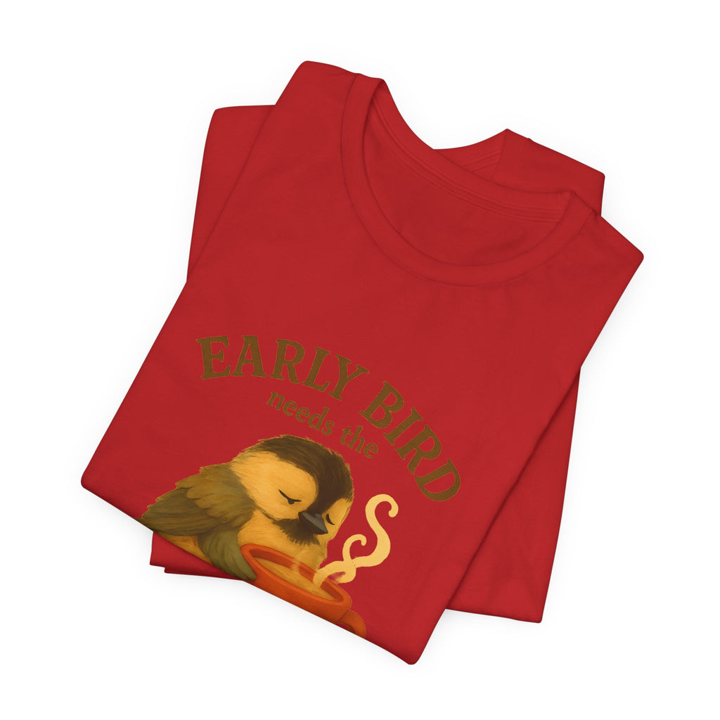 Early Bird Needs the Coffee | Cozy Bird Tee