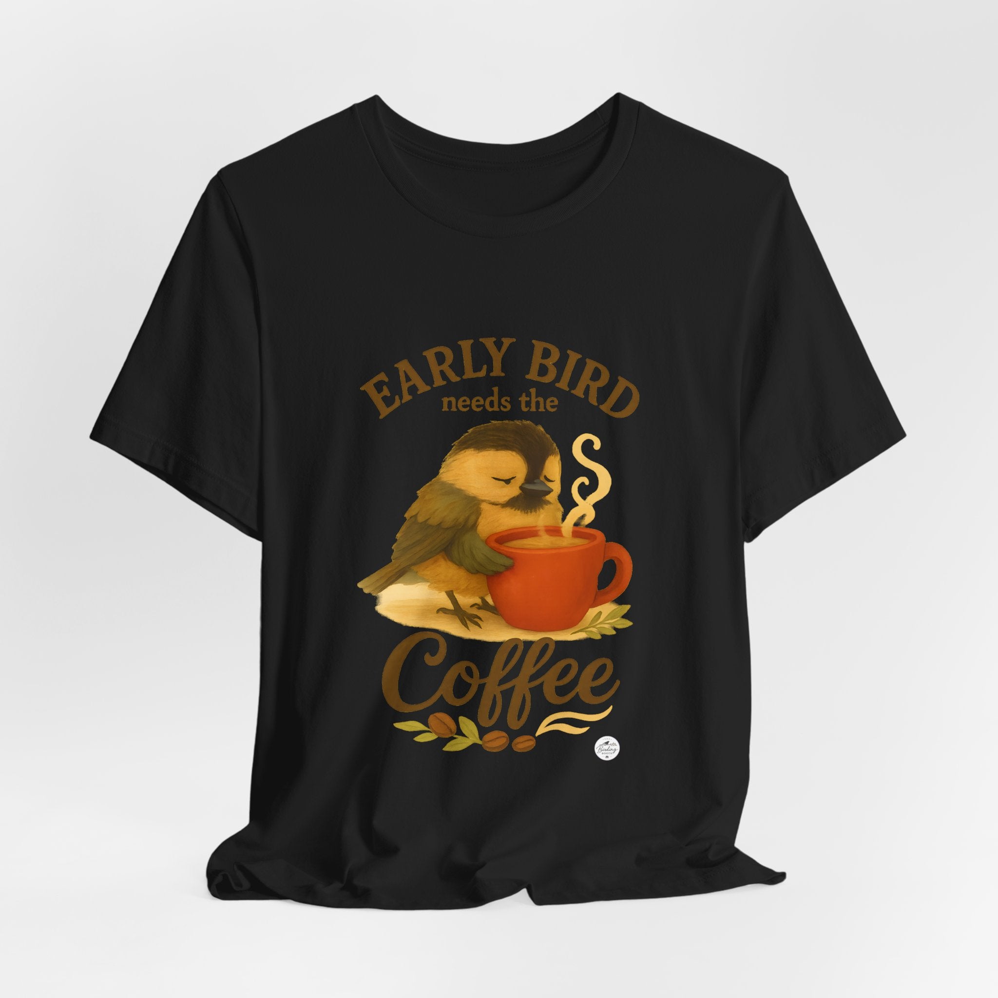 Early Bird Needs the Coffee | Cozy Bird Tee