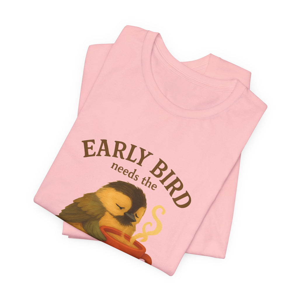Early Bird Needs the Coffee | Cozy Bird Tee