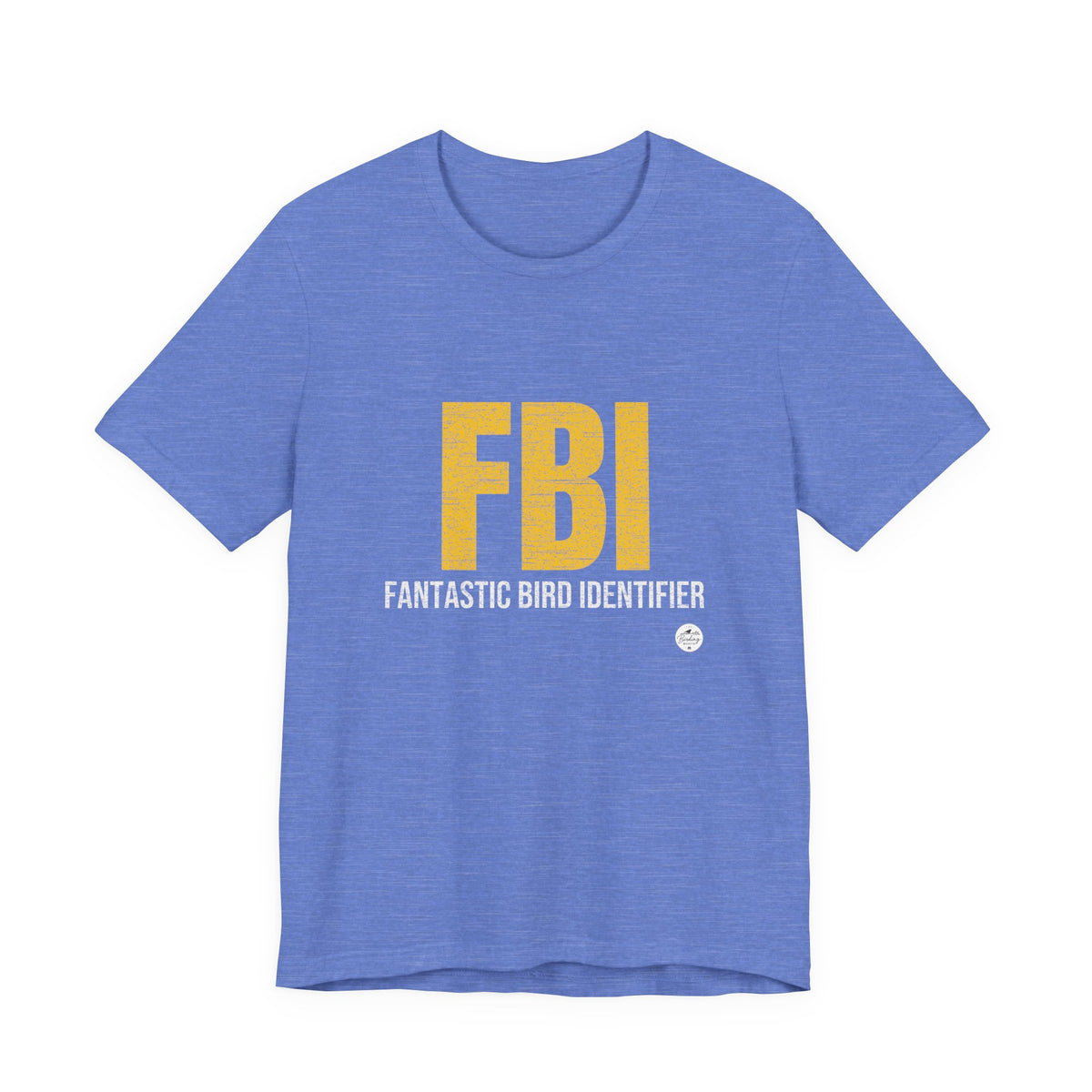FBI: Fantastic Bird Identifier — Parody Tee, product photo 9