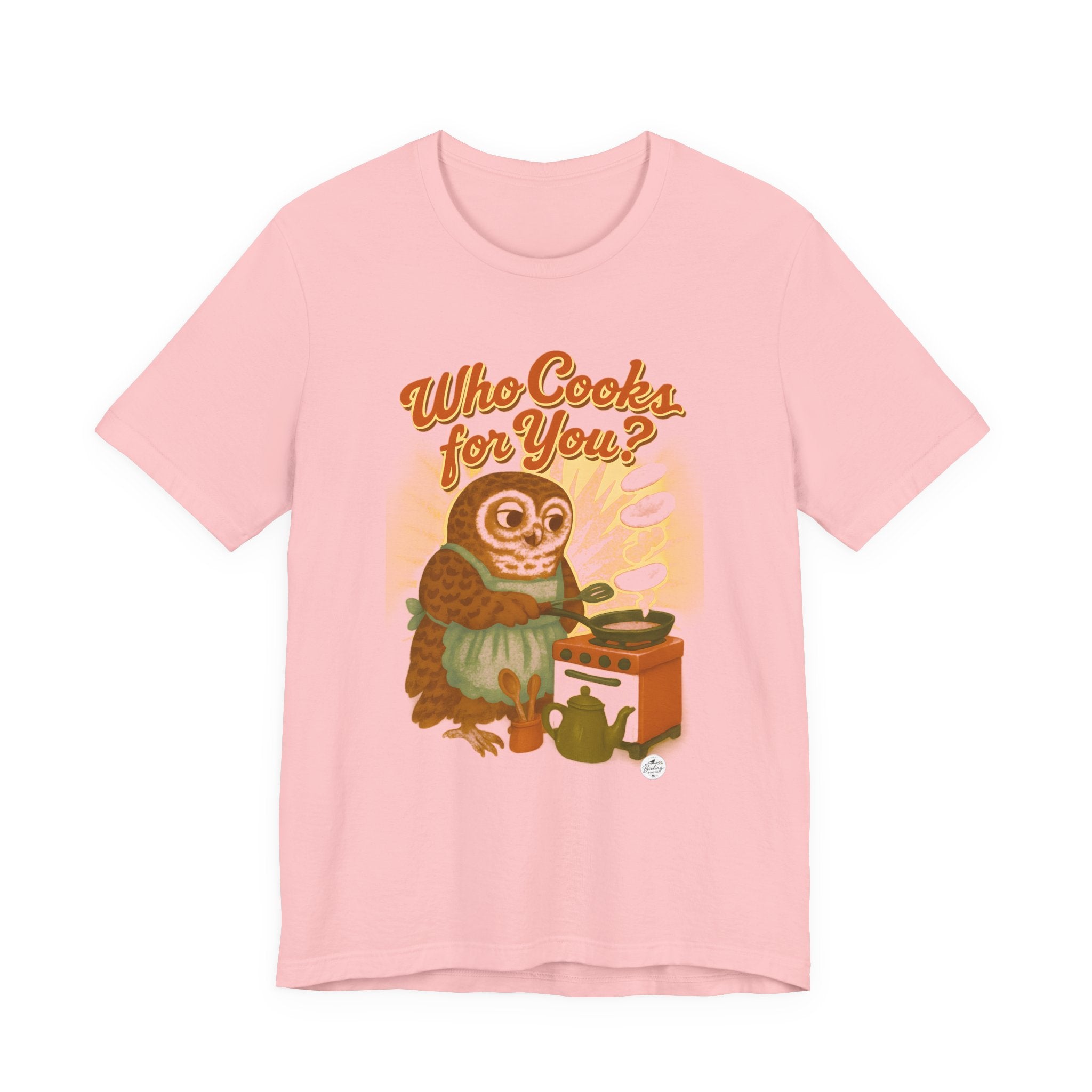 Who Cooks for You? | Barred Owl Diner Tee