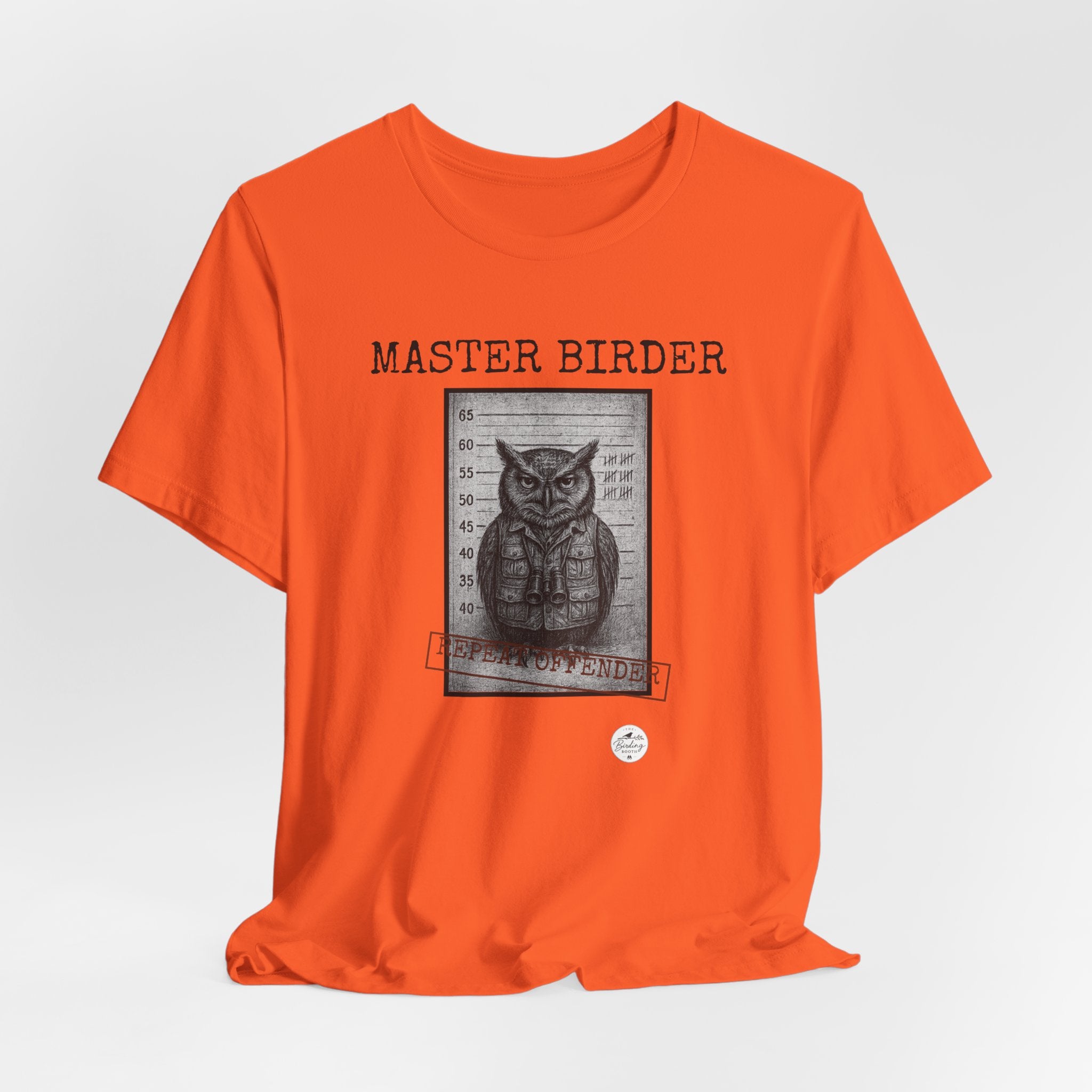 Master Birder: Repeat Offender | Mugshot Tee