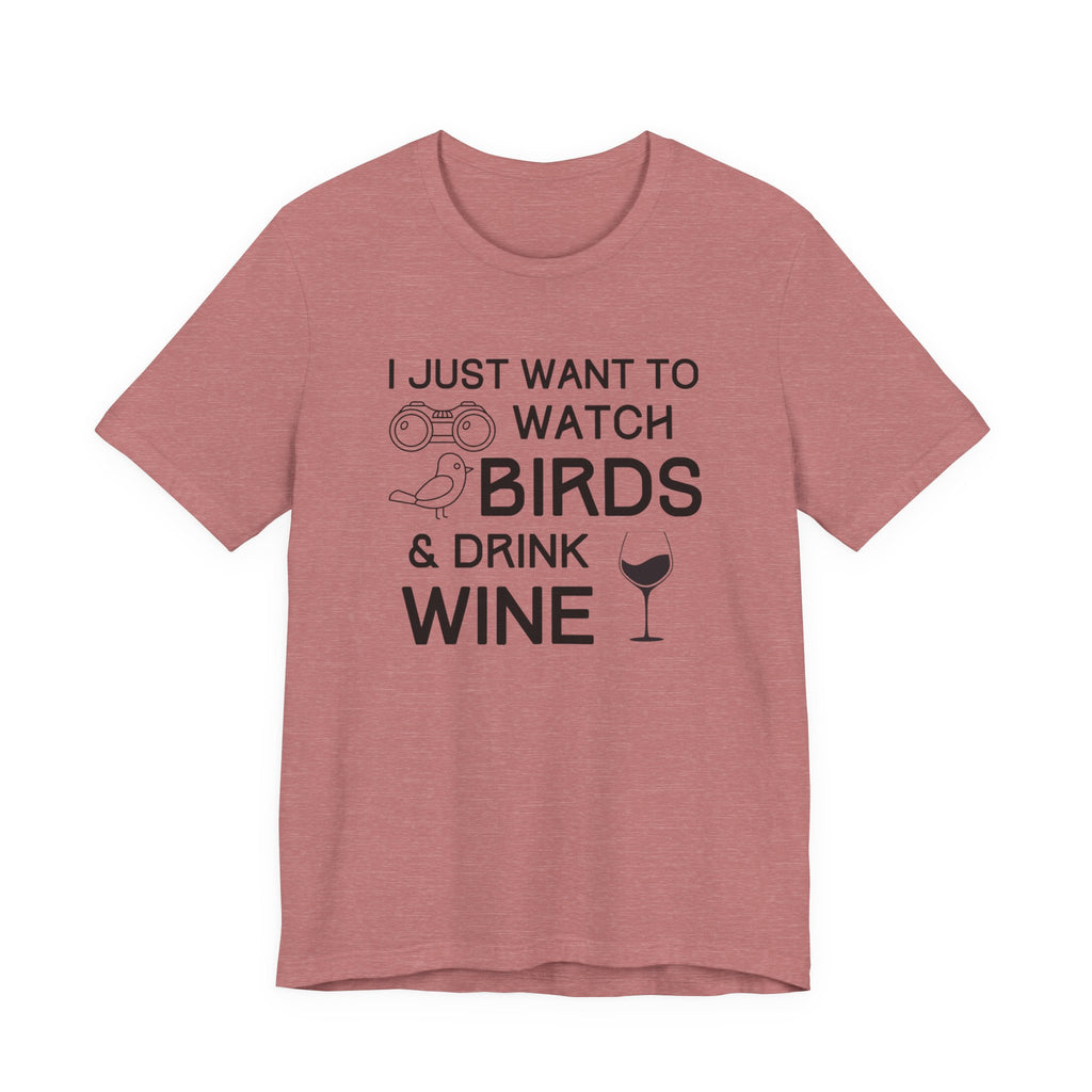 Watch Birds & Drink Wine