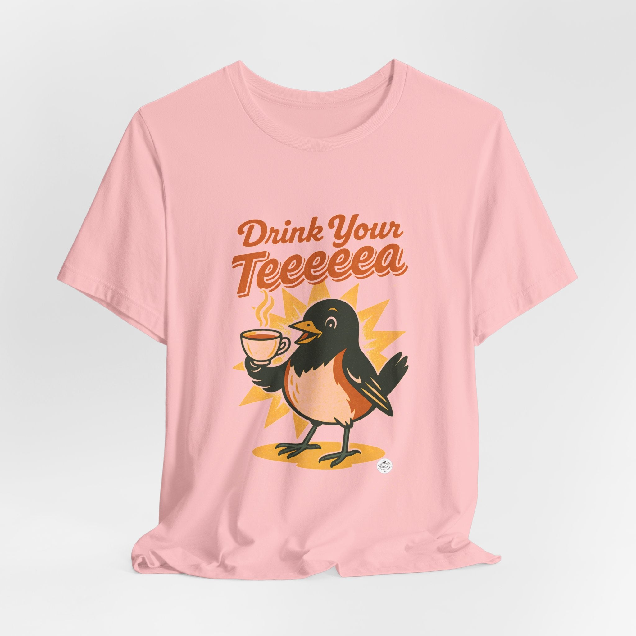 Drink Your Teeeeea | Towhee Bird Call Tee
