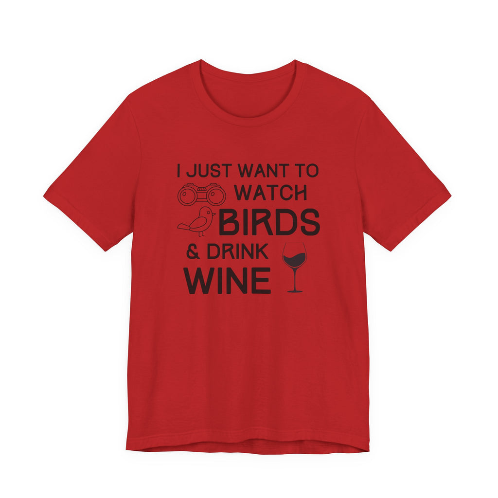 Watch Birds & Drink Wine