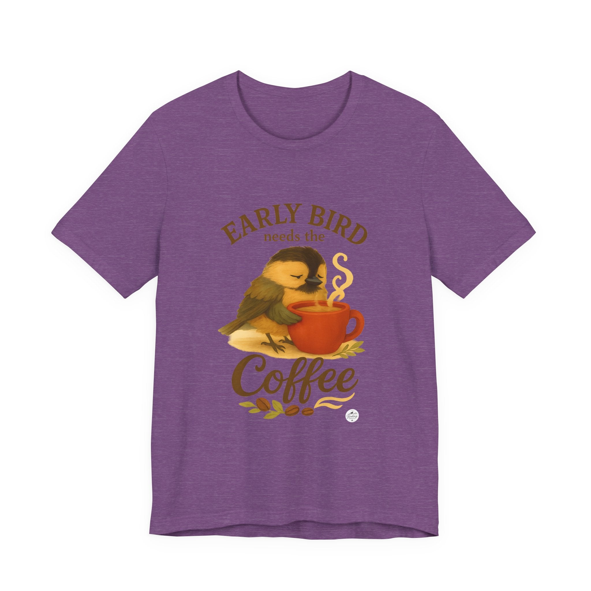 Early Bird Needs the Coffee | Cozy Bird Tee