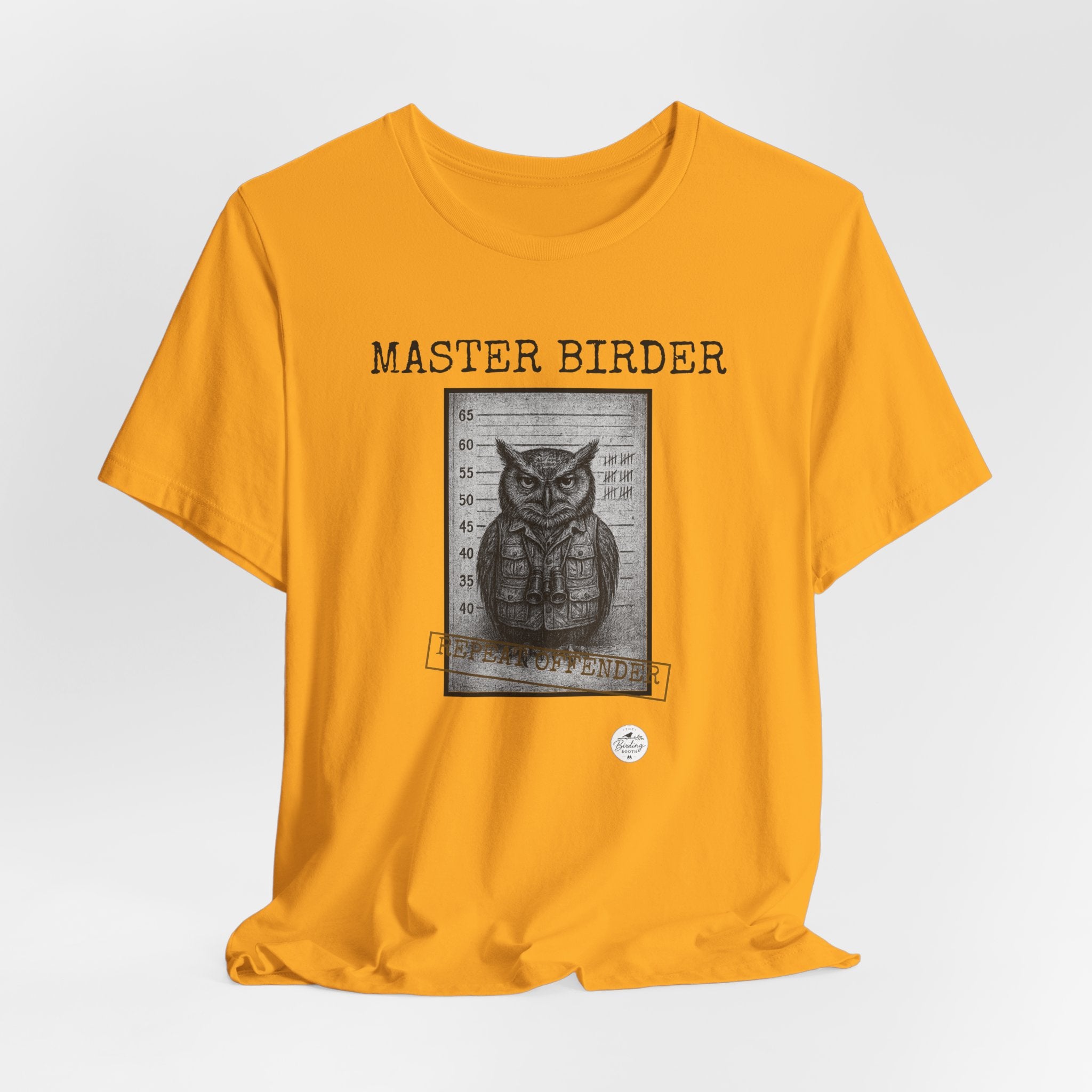 Master Birder: Repeat Offender | Mugshot Tee