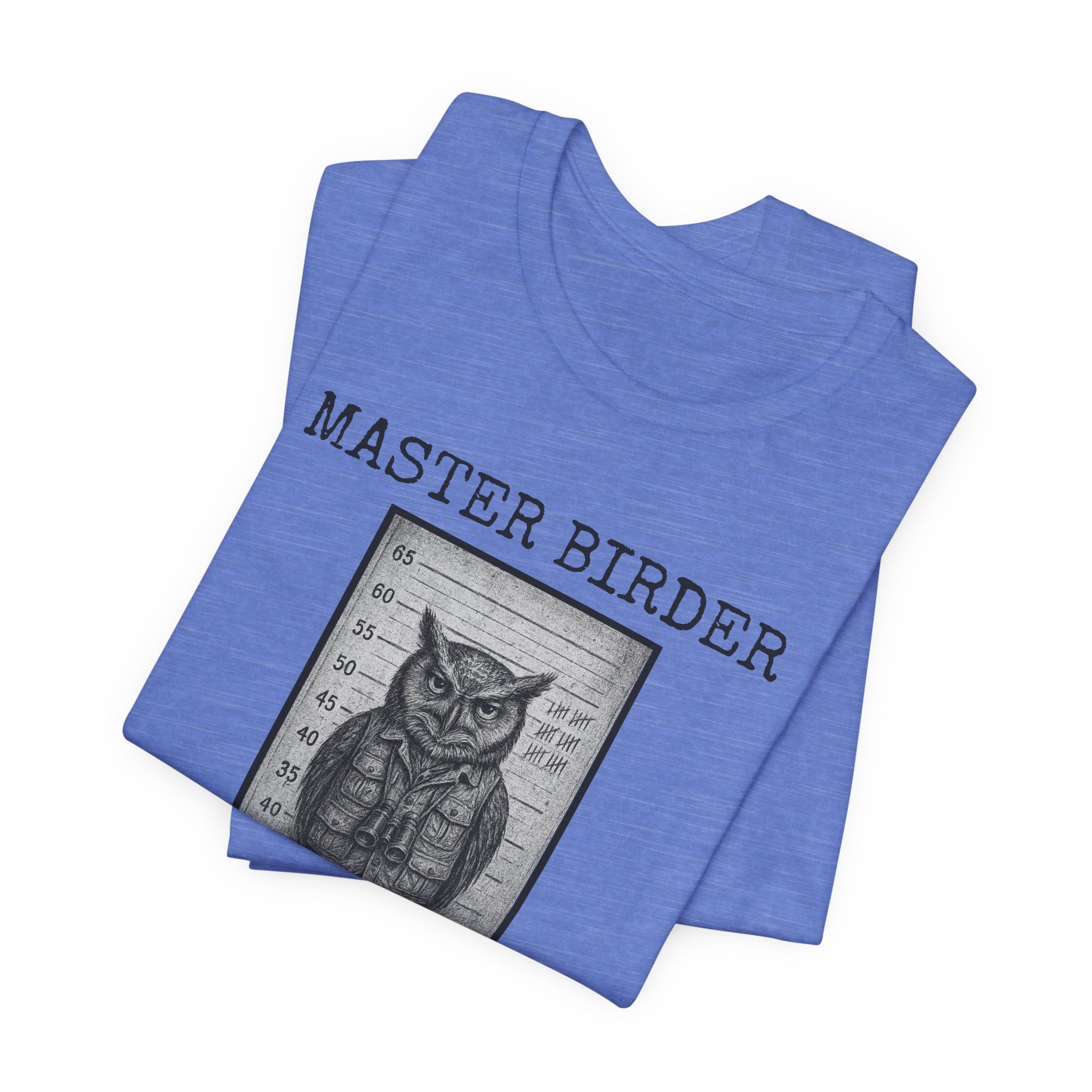 Master Birder: Repeat Offender | Mugshot Tee