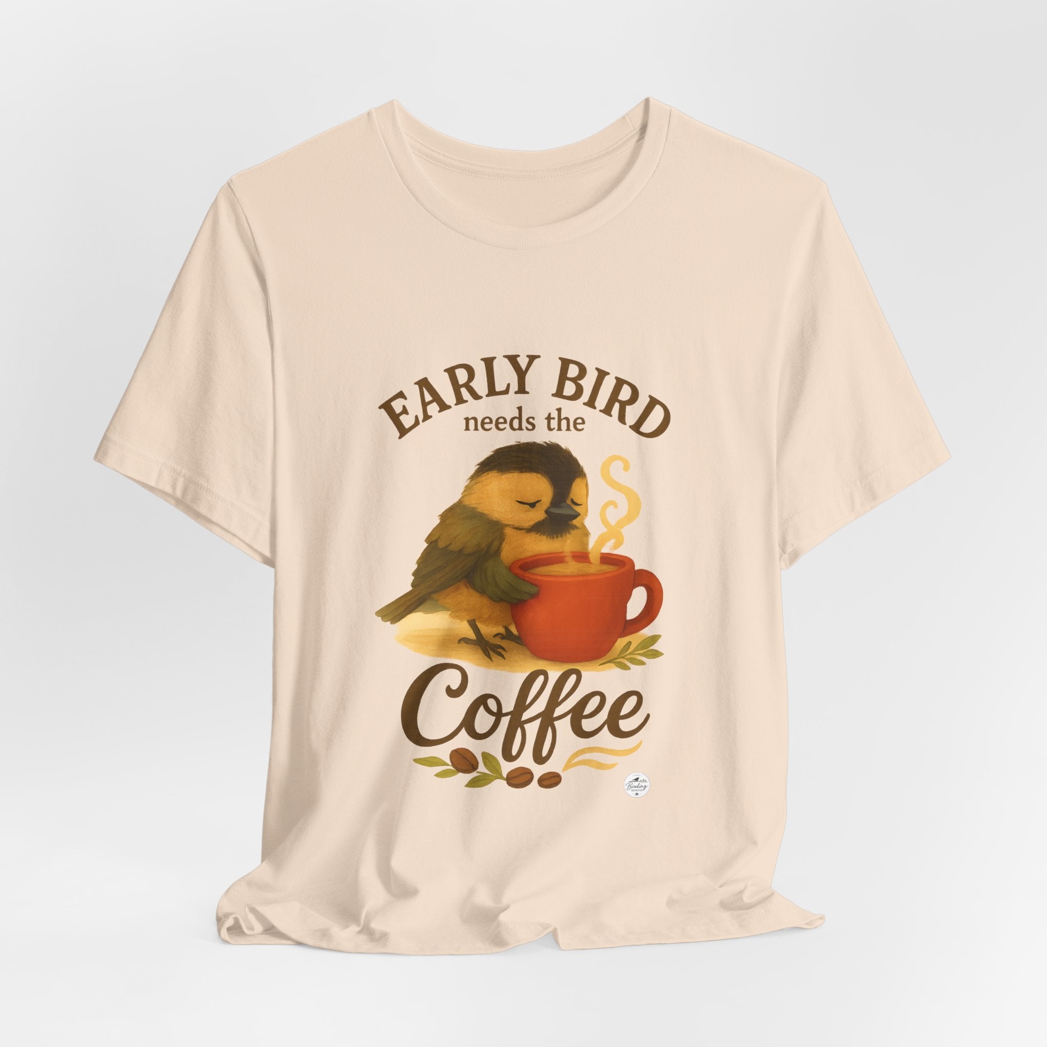 Early Bird Needs the Coffee | Cozy Bird Tee