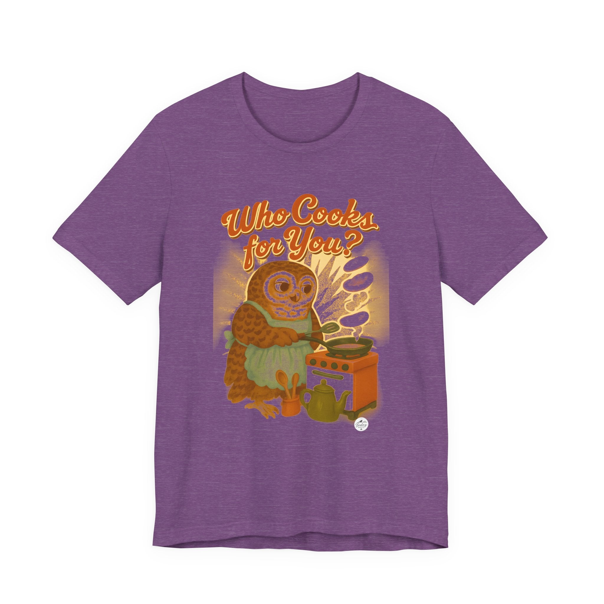 Who Cooks for You? | Barred Owl Diner Tee