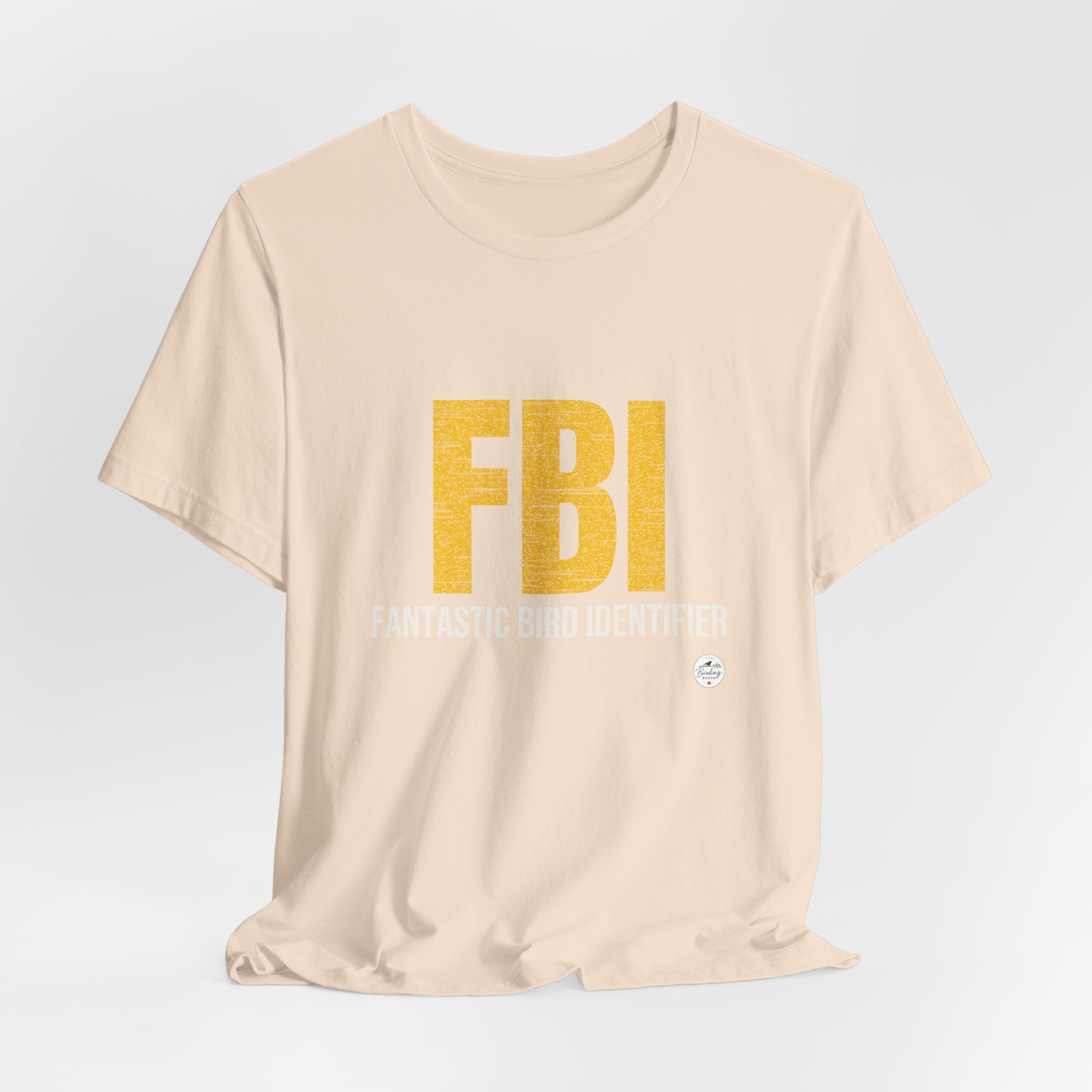 FBI: Fantastic Bird Identifier | Parody Tee