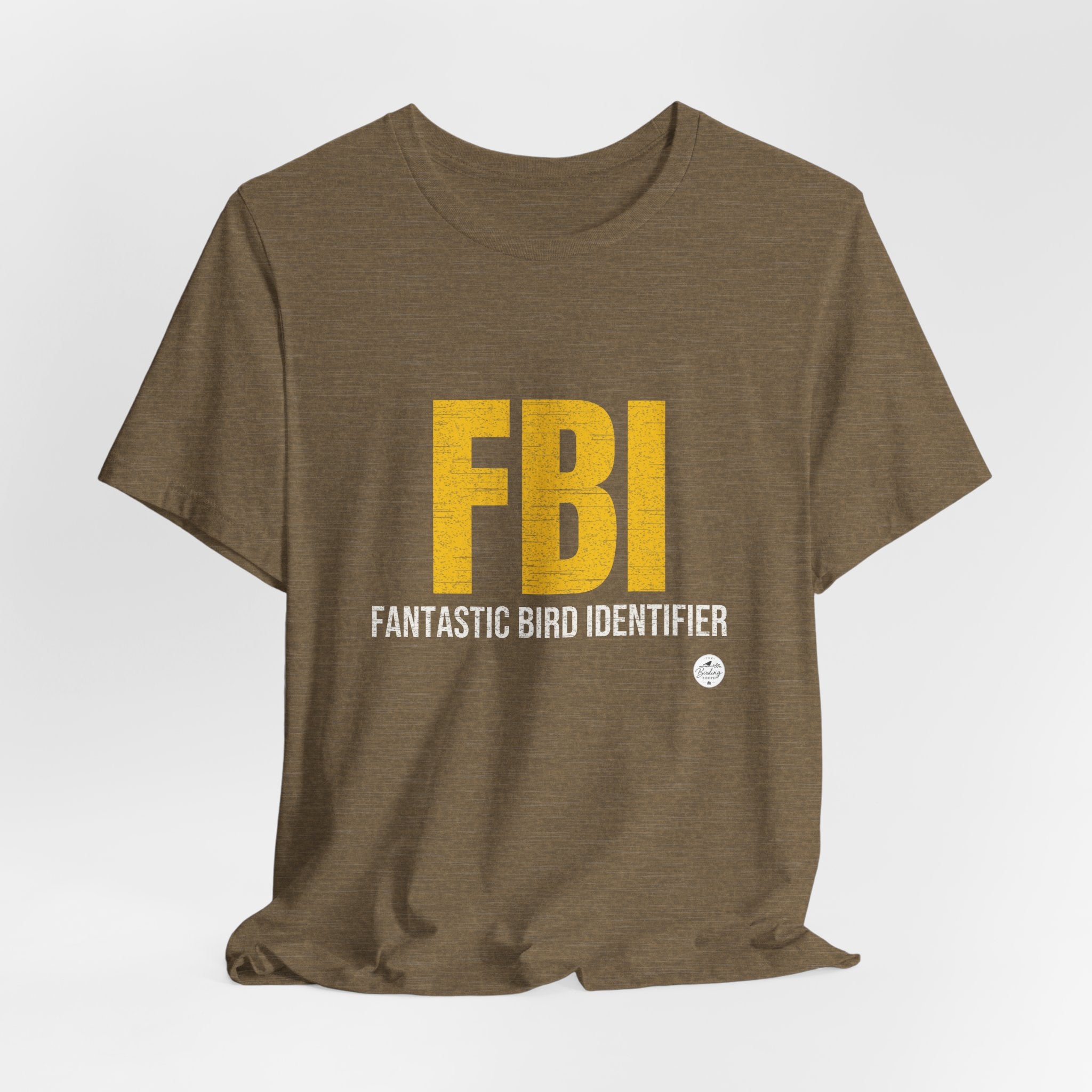 FBI: Fantastic Bird Identifier | Parody Tee