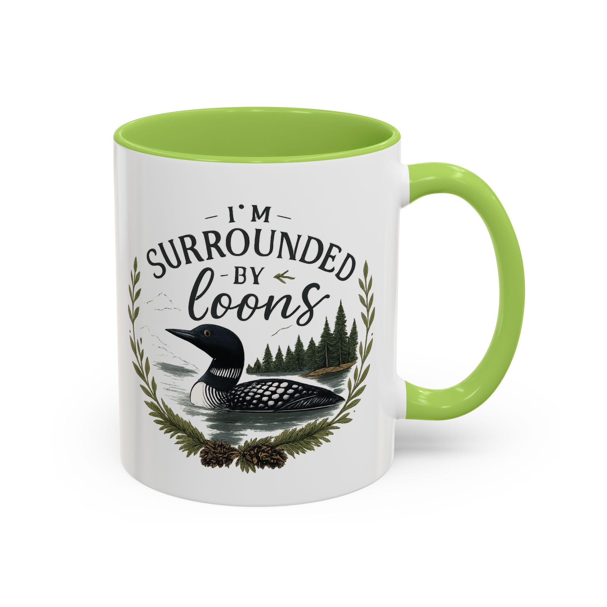 I'm Surrounded by Loons Accent Mug
