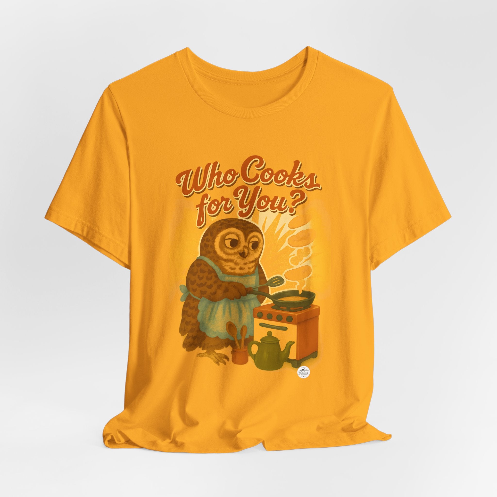 Who Cooks for You? | Barred Owl Diner Tee