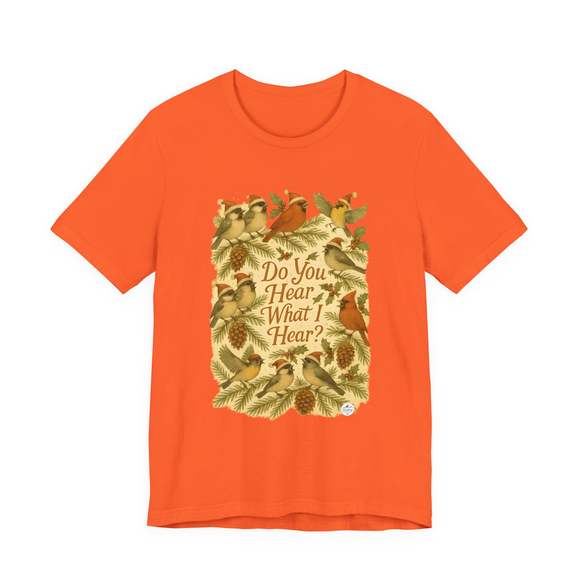 Do You Hear What I Hear? — Christmas Bird Tee, product photo 6