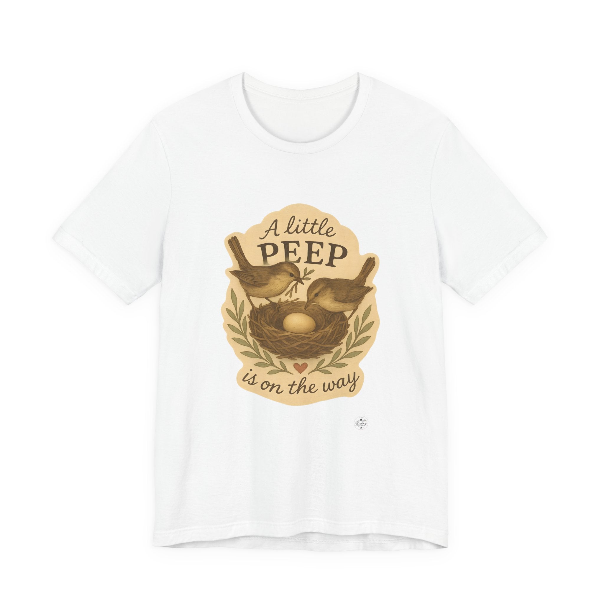 A Little Peep Is On the Way bird baby announcement t-shirt with nest and egg illustration