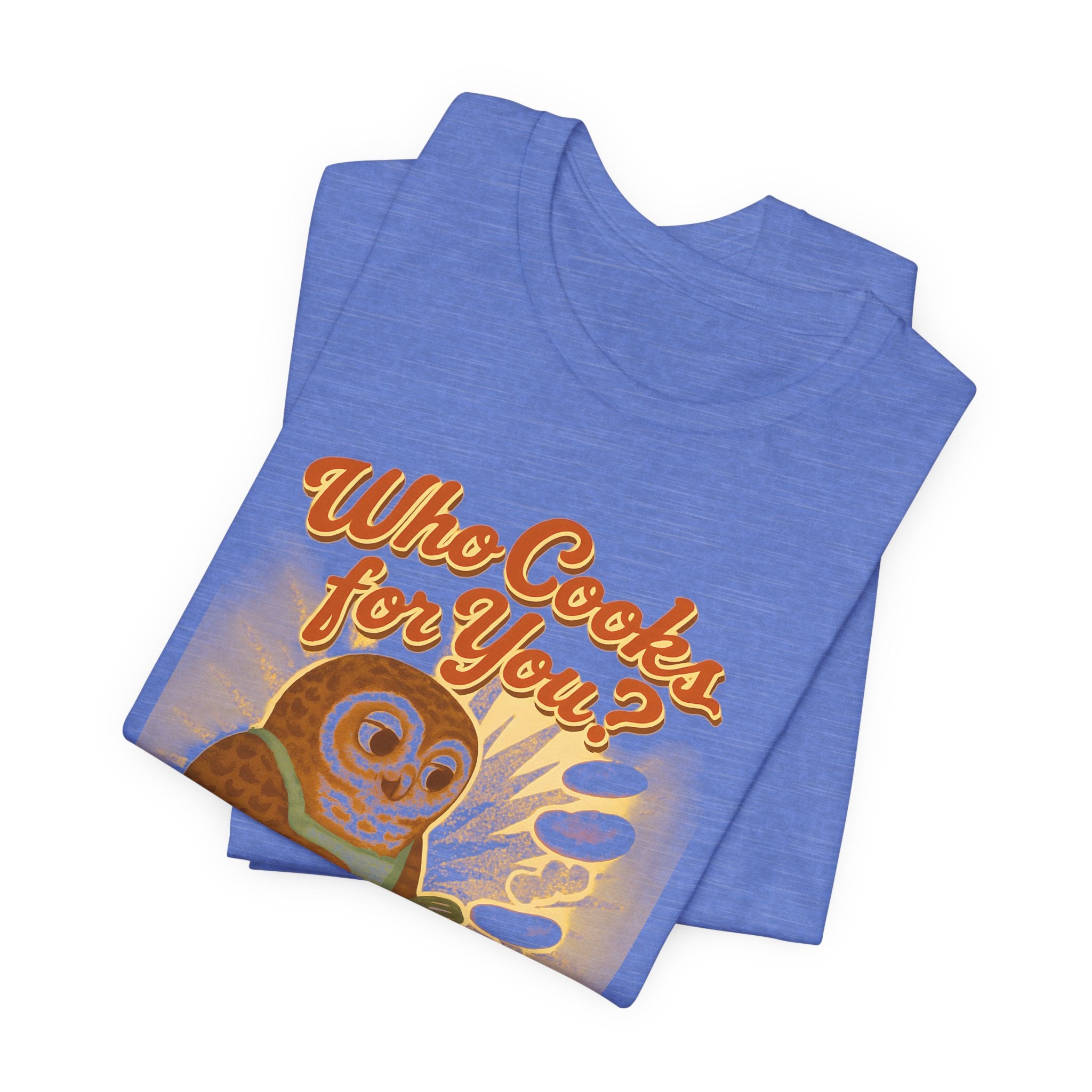 Who Cooks for You? | Barred Owl Diner Tee