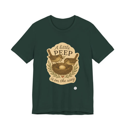 A Little Peep Is On the Way | Bird Baby Announcement Tee