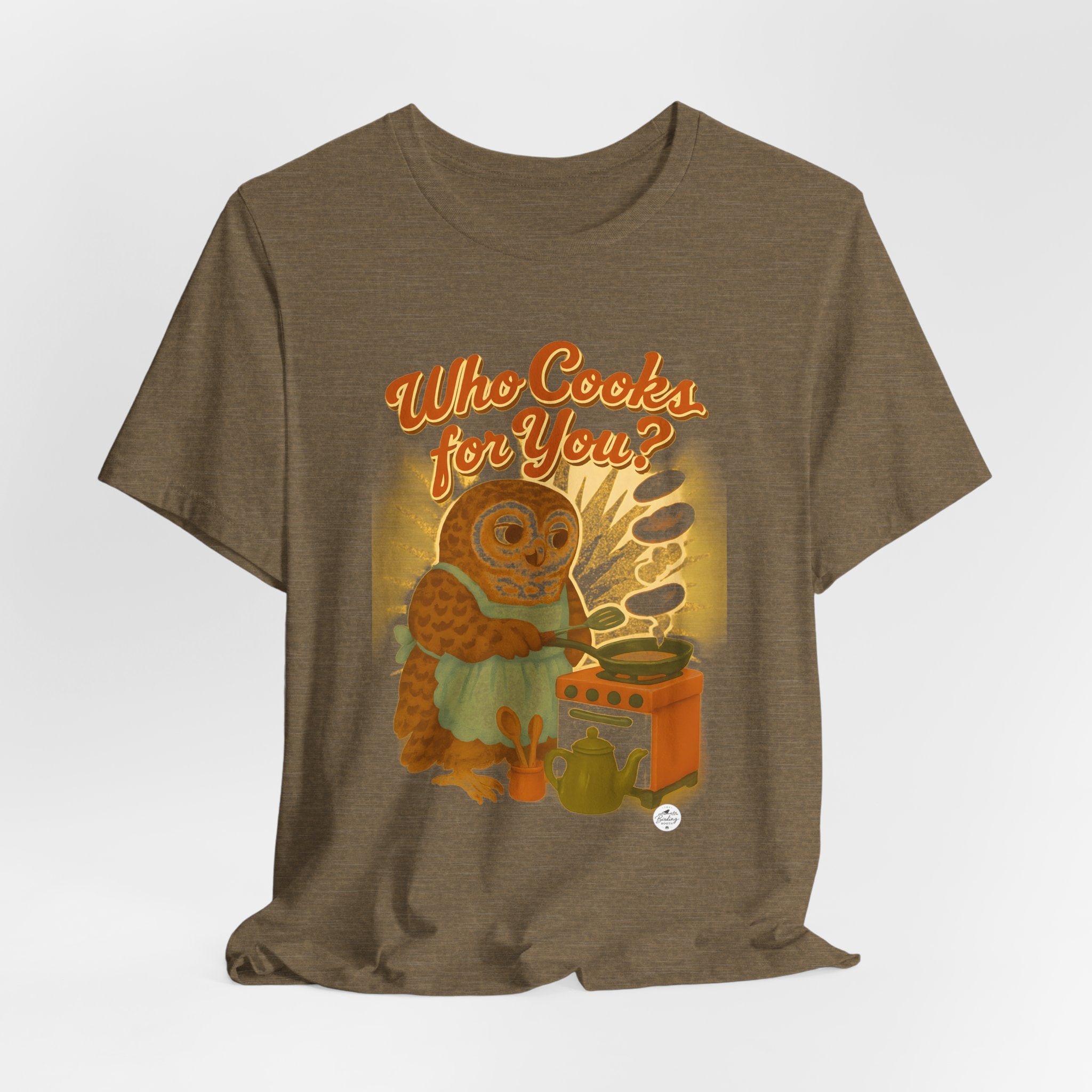 Who Cooks for You? | Barred Owl Diner Tee
