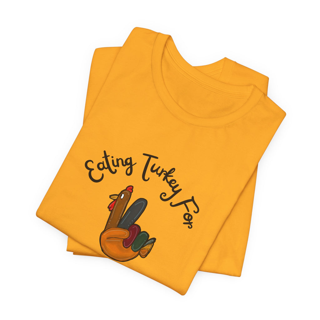 Thanksgiving "Eating Turkey for Two" Tee
